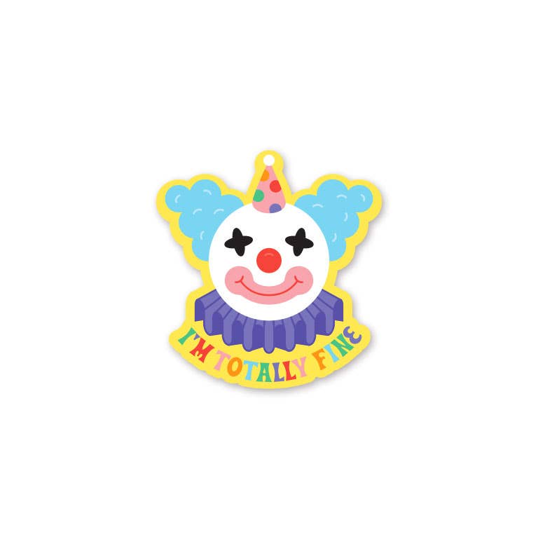 I'm Totally Fine Clown Mini Sticker