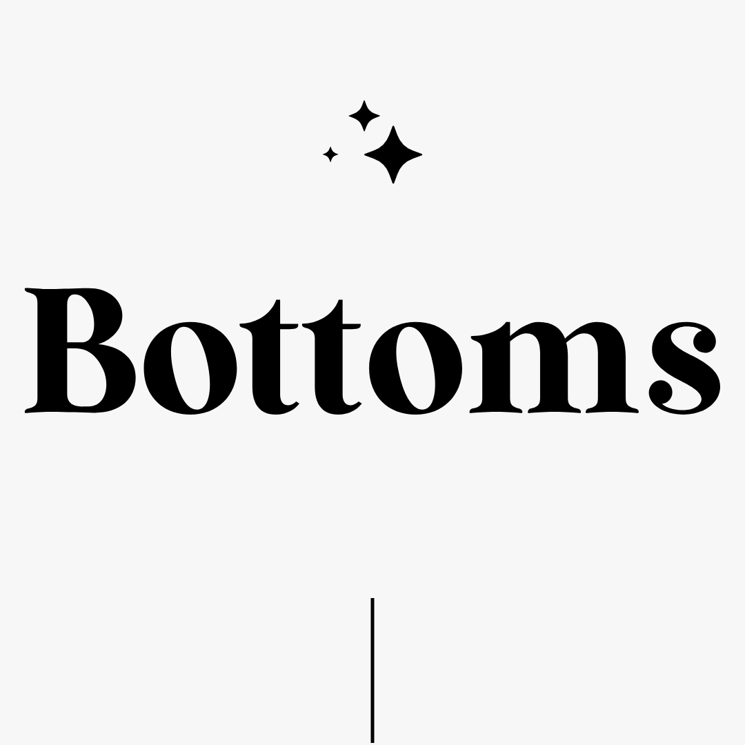 BOTTOMS