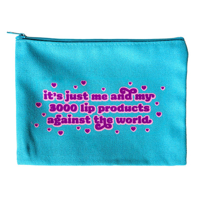 Me & My Lip Products Against The World Canvas Zipper Pouch