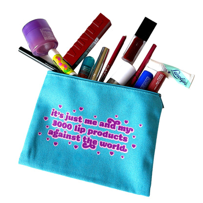 Me & My Lip Products Against The World Canvas Zipper Pouch