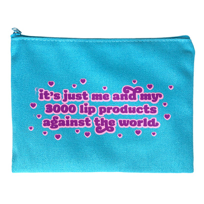 Me & My Lip Products Against The World Canvas Zipper Pouch